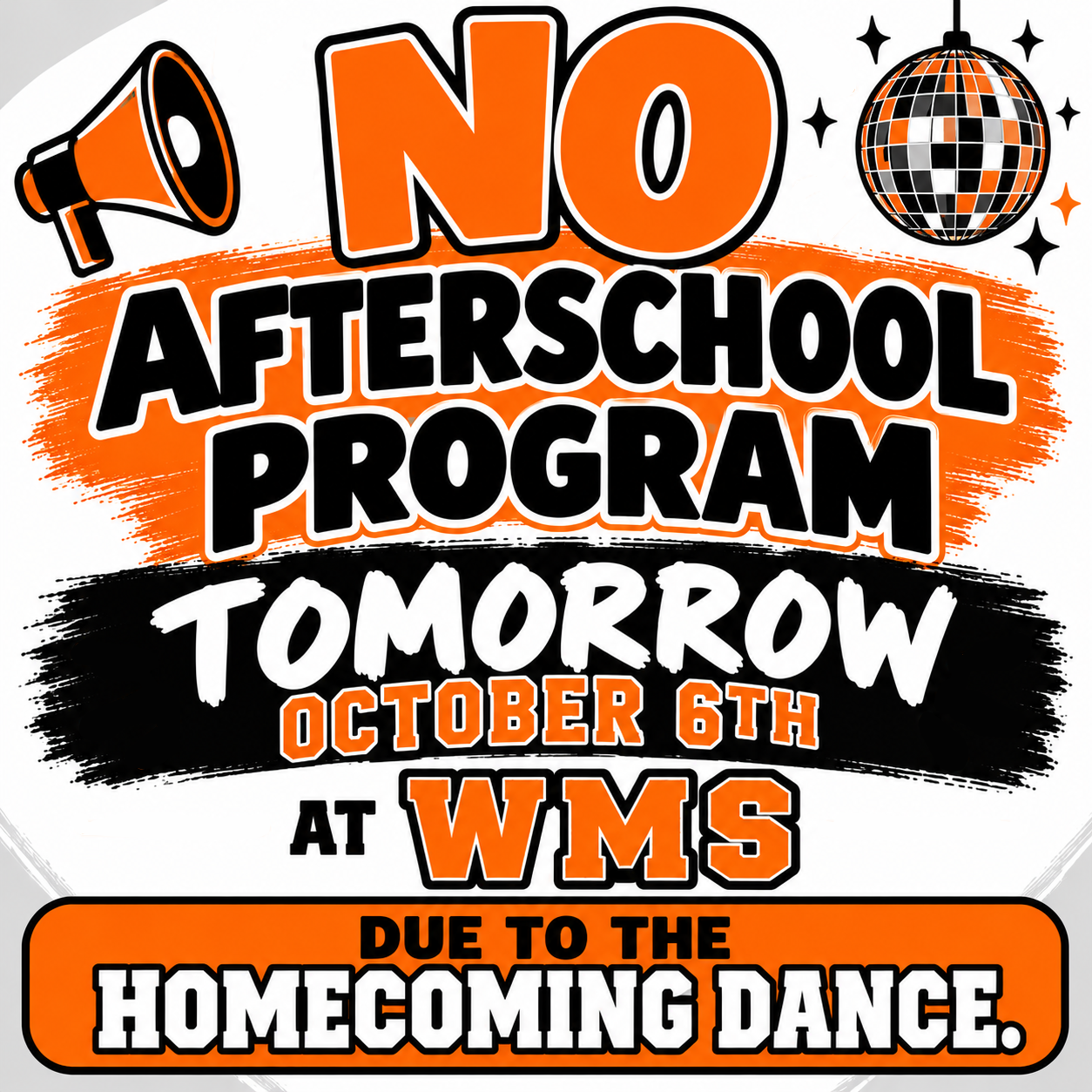 WMS: No Afterschool Program Tomorrow (Tues)