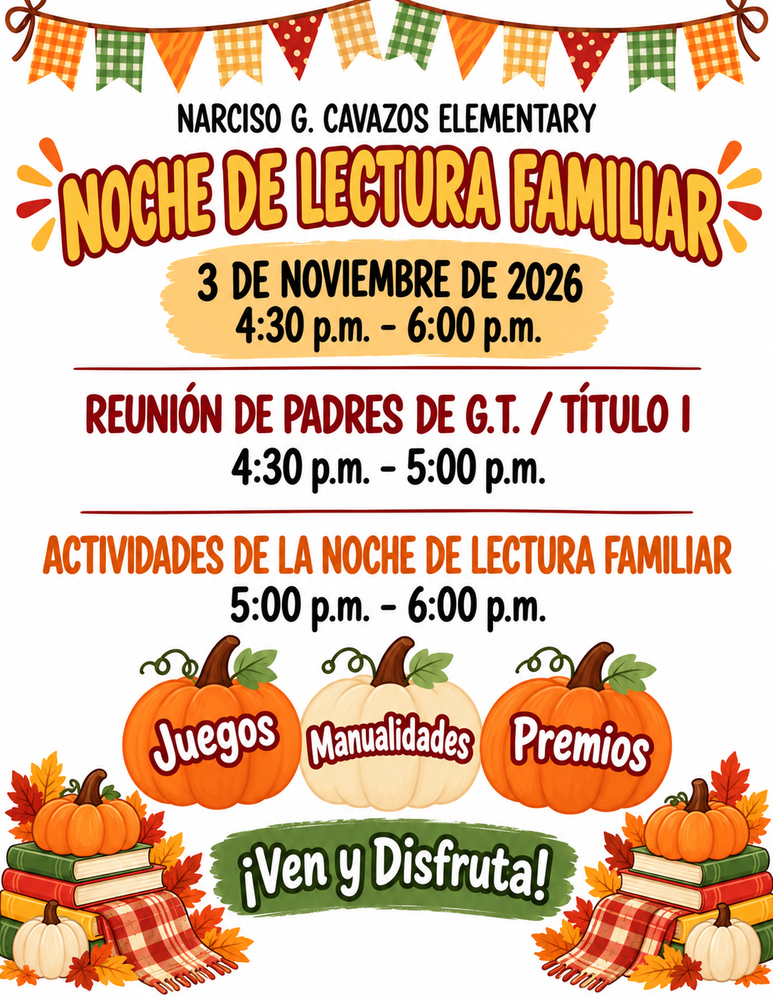 A colorful flyer for Narciso G. Cavazos Elementary's family reading night on November 3, 2026, decorated with pumpkins, autumn leaves, and festive banners.