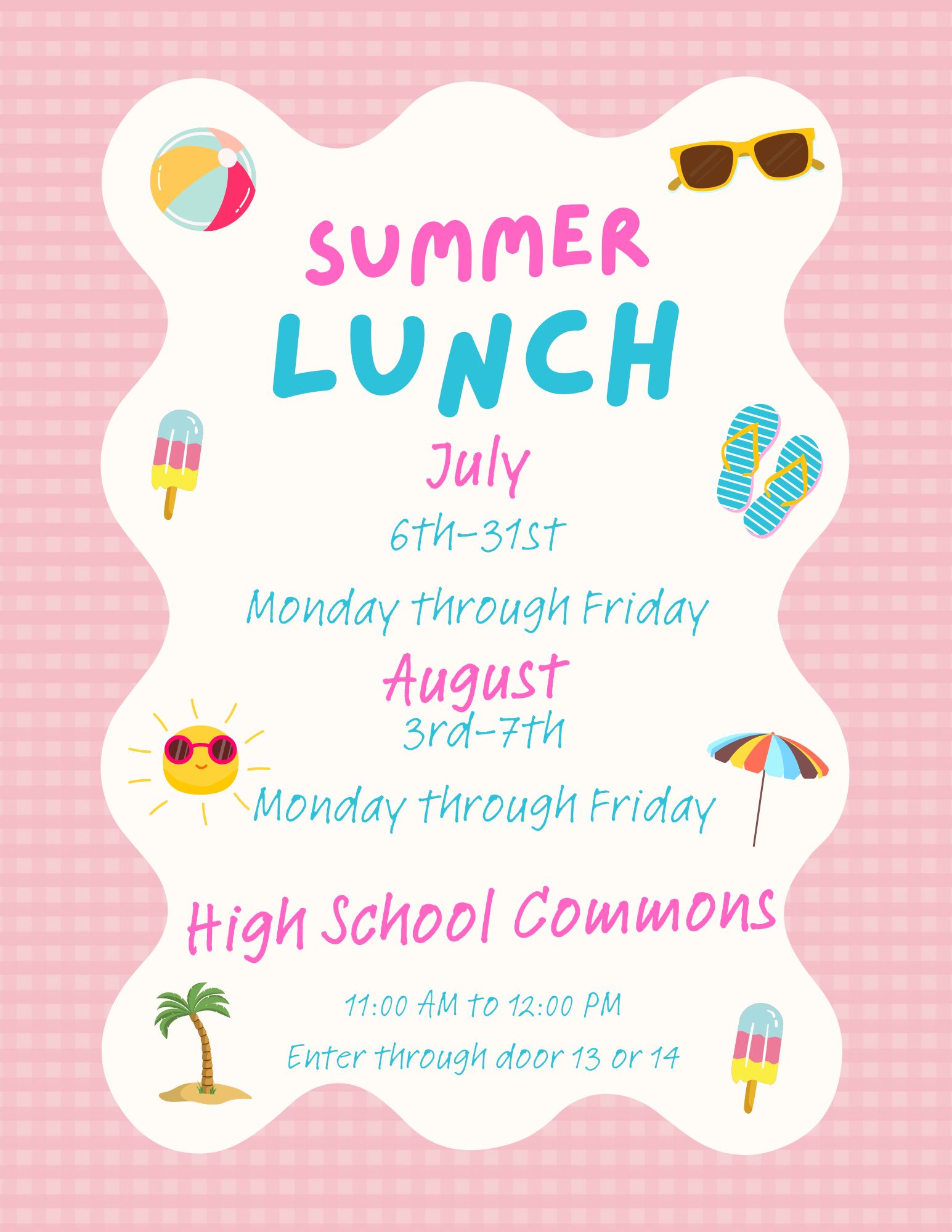 Updated summer lunch for July and August