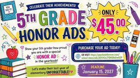 A colorful promotional flyer advertising 5th grade honor ads for $45.00, featuring school supplies like books, pencils, and markers.