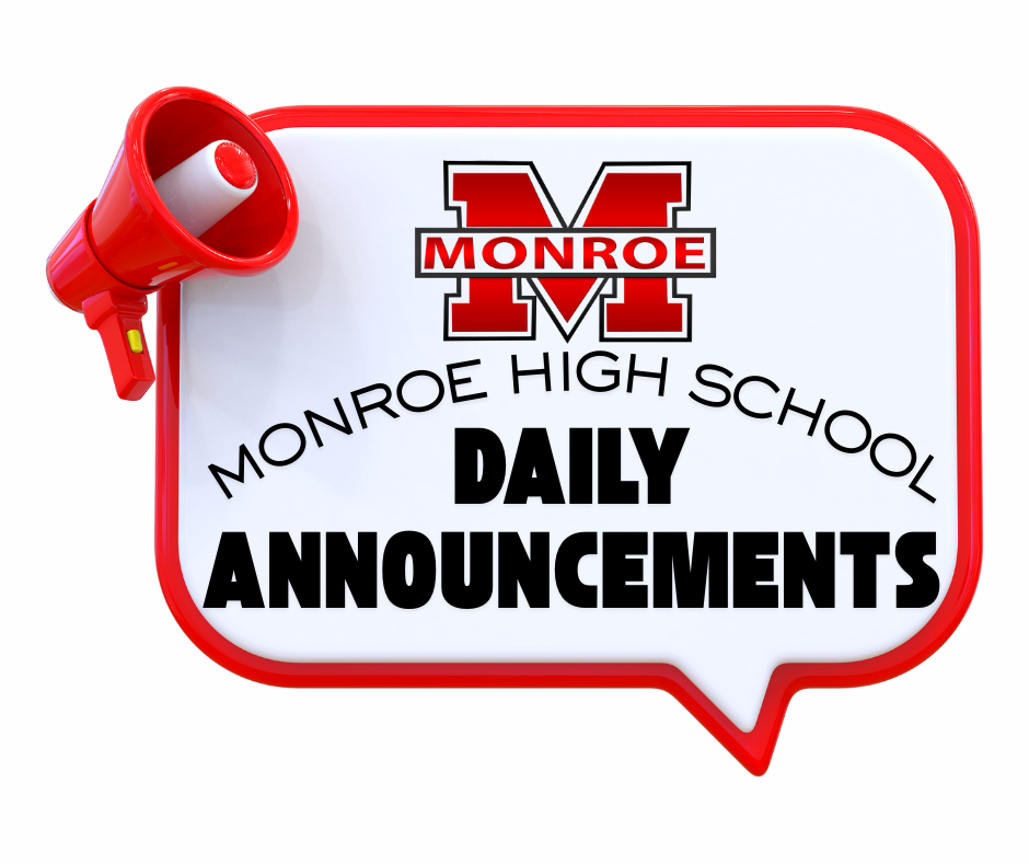 Monroe High School Announcements; Thursday, May 21, 2026