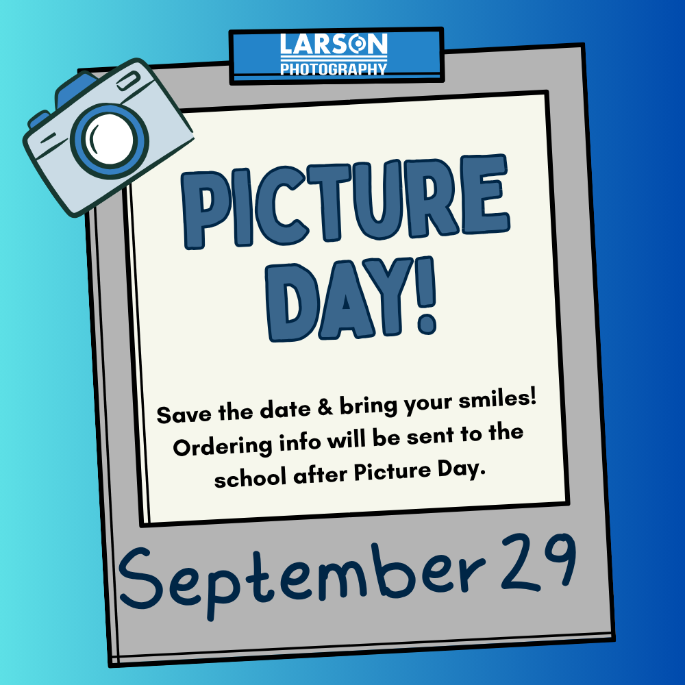 PICTURE DAY! Save the date.