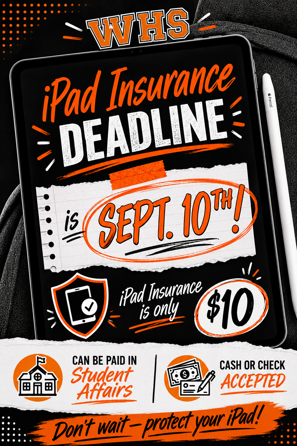 WHS: iPad insurance deadline