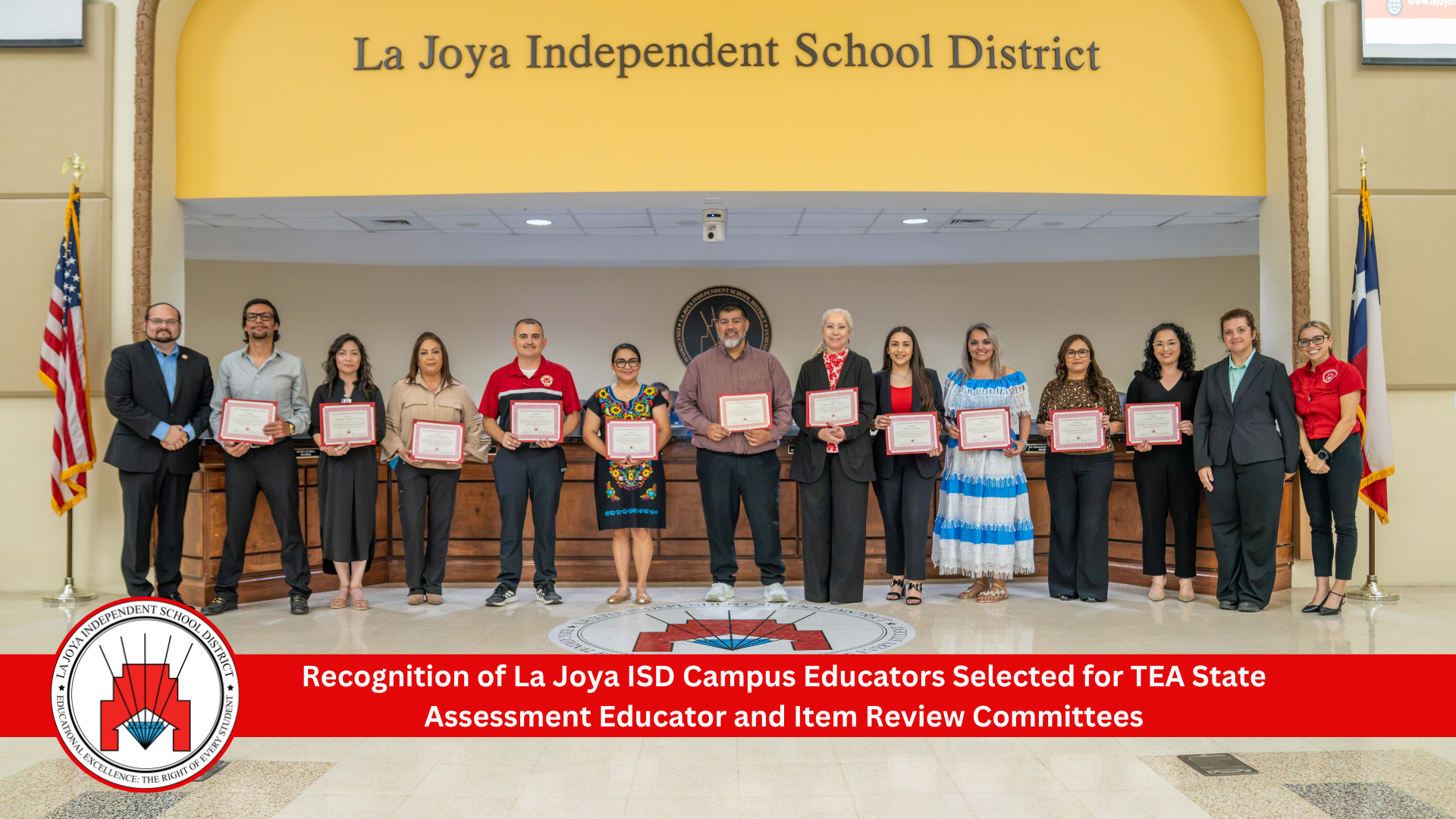 👏🏼 Celebrating the people who make a difference across La Joya ISD!