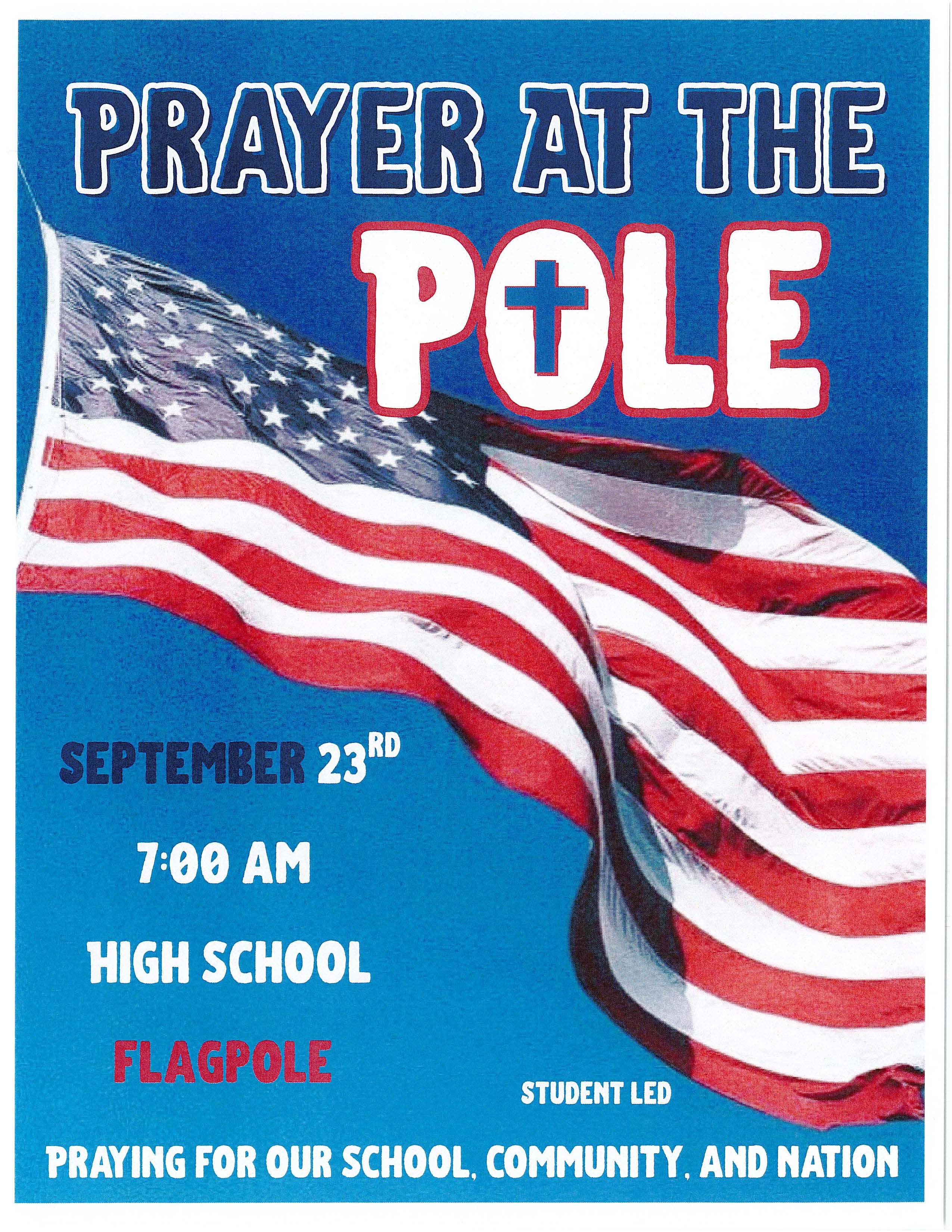 Student Led Prayer at the Pole - this Wednesday, September 23rd