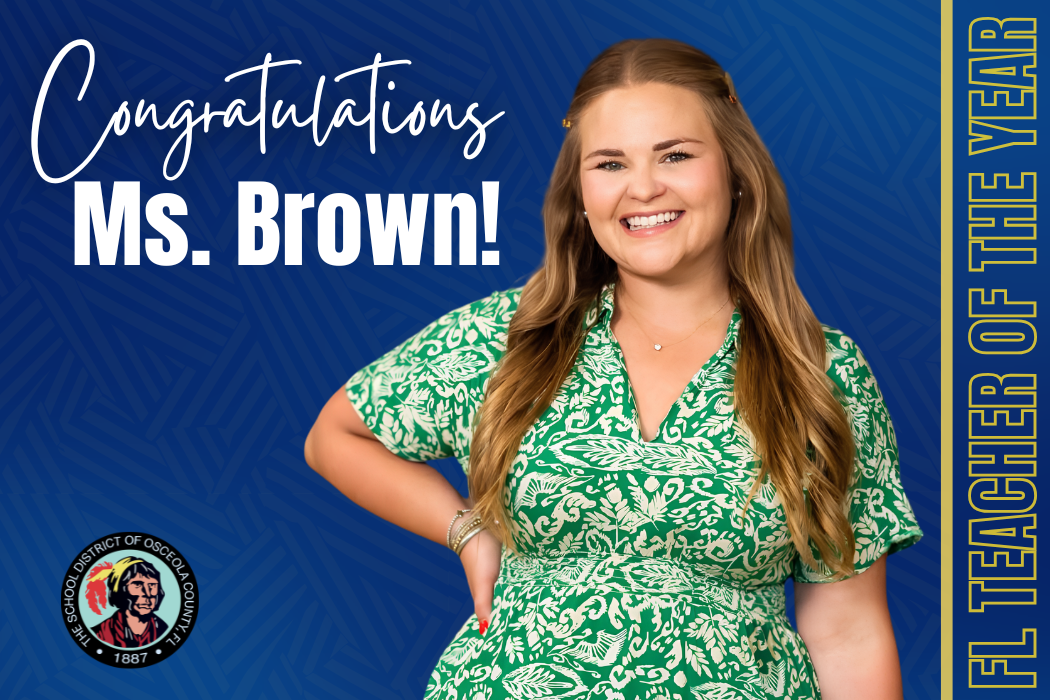 Introducing the Florida 2027 Teacher of the Year, Ms. Kyndall Brown!