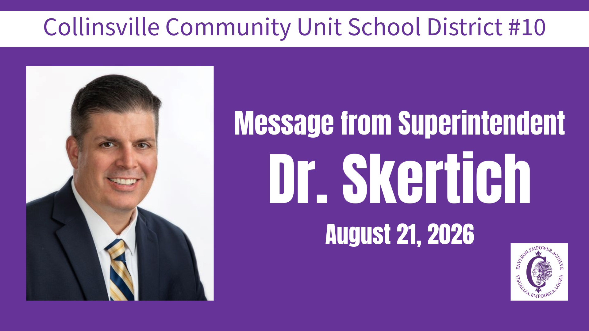August 21, 2026 Update from Superintendent Dr. Skertich