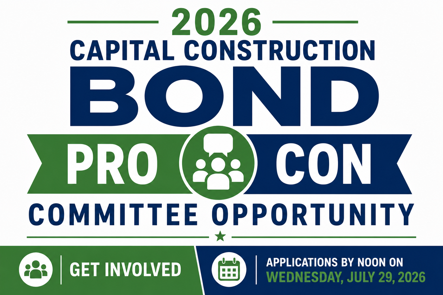 Graphic announcing the 2026 Capital Construction Bond Pro/Con Committee Opportunity.