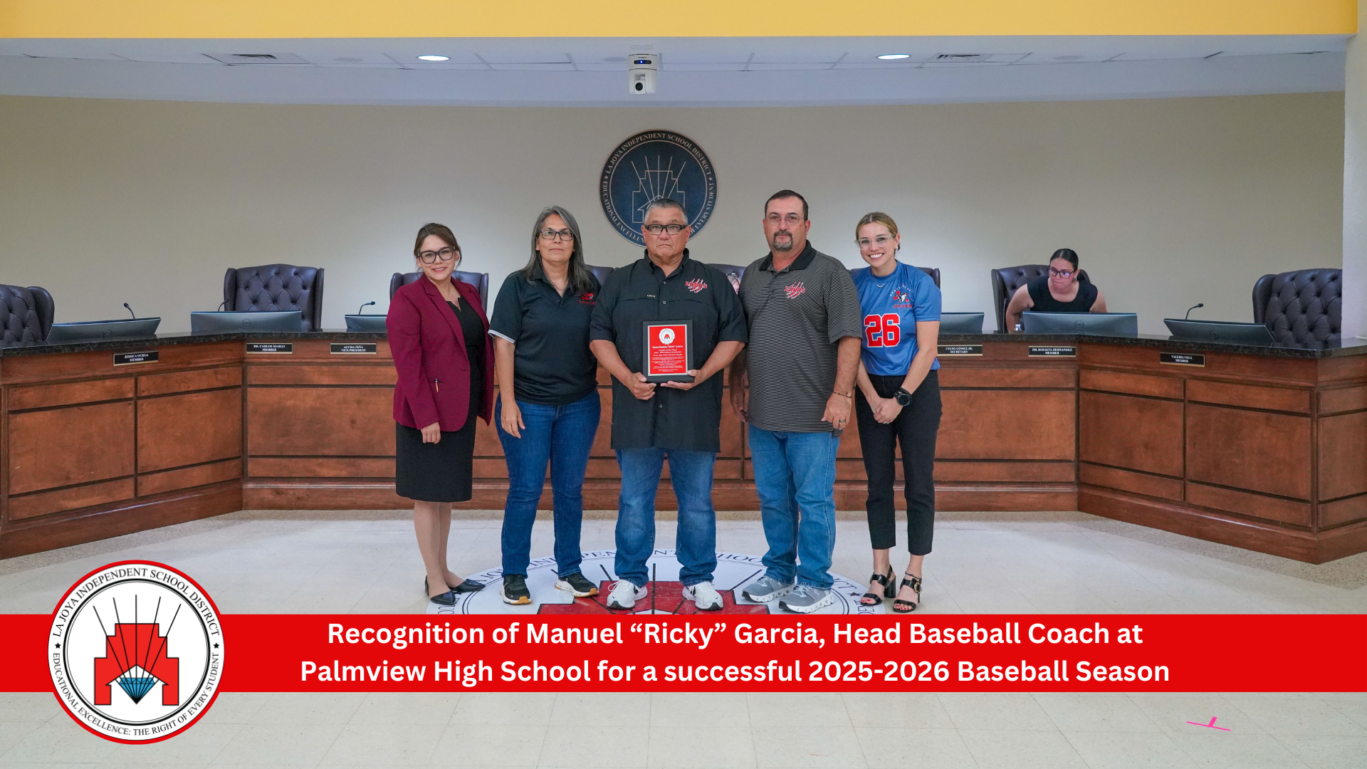 Manuel "Ricky" Garcia, Head Baseball Coach at Palmview High School, receives recognition for a successful 2025-2026 season.