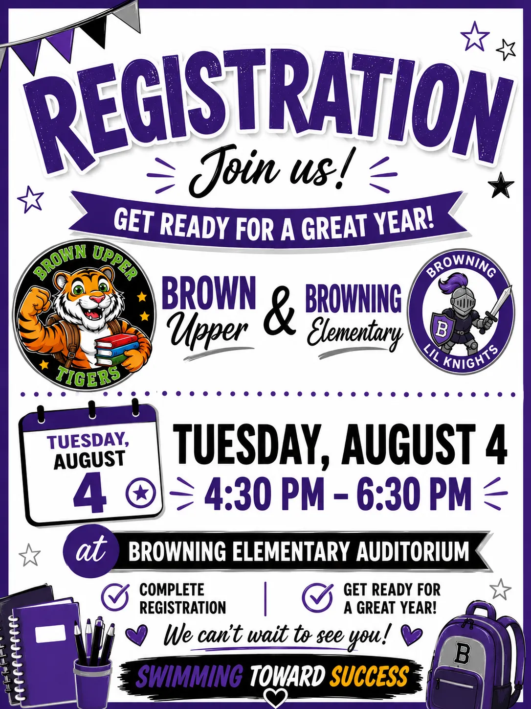 Back to School Registration August 4 @ Browning Elementary Auditorium 4:30-6:30pm