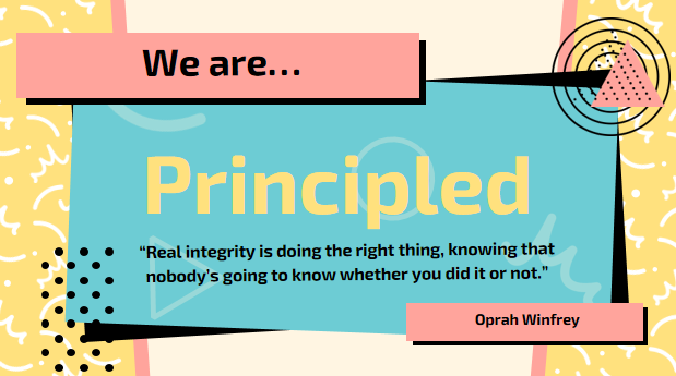 Learner Profile Attribute Focus for May: Principled