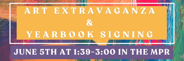 Spring Art Extravaganza and Yearbook Signing