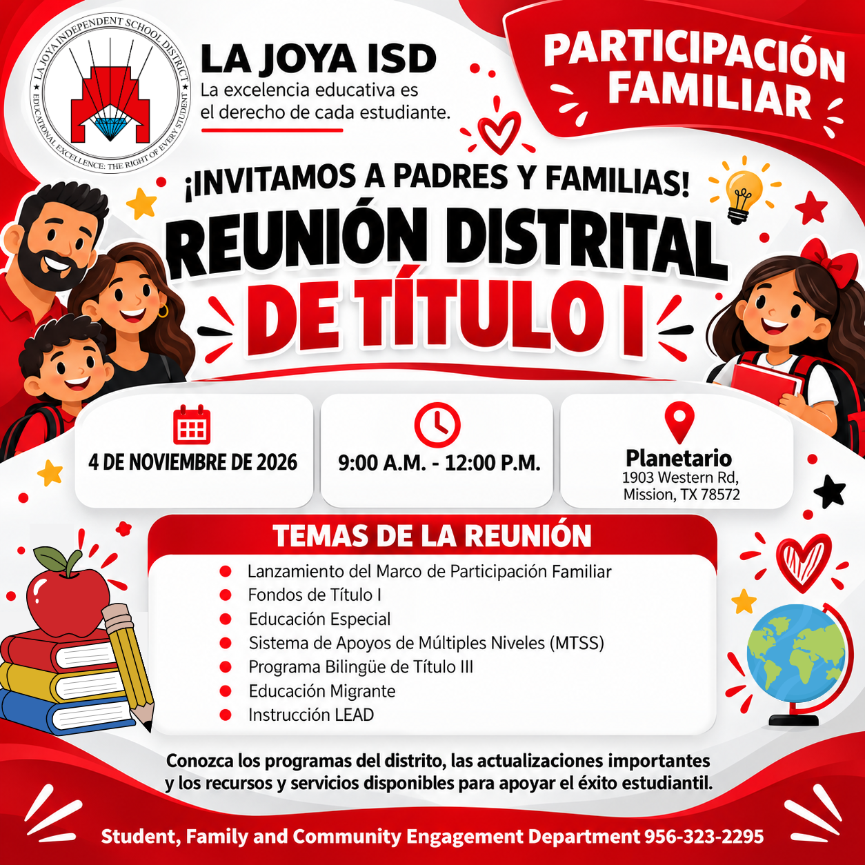 A promotional flyer for La Joya ISD's Title I District Meeting, inviting parents and families on November 4, 2026, featuring event details and topics.