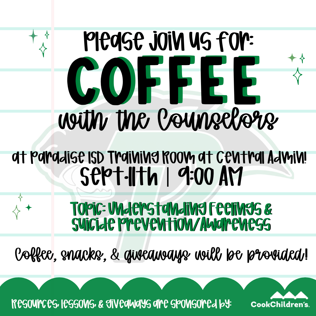 ☕ Coffee with the PISD Counselors is THIS Friday, Sept. 11th @ 9 AM!