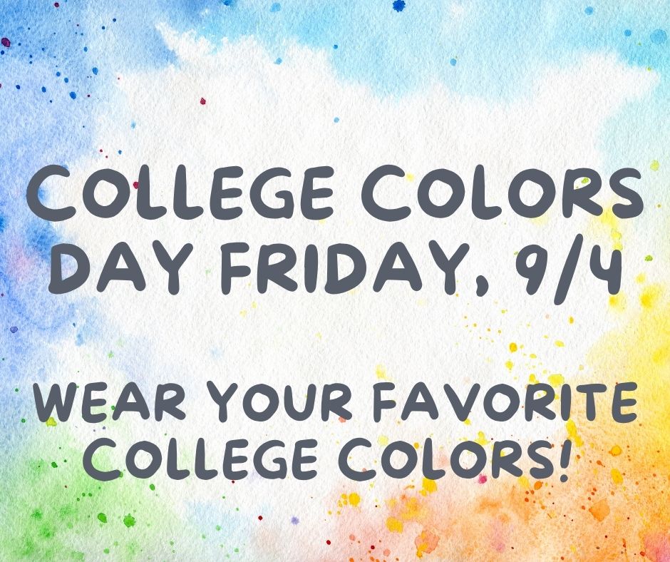 Friday, 9/4 is National College Colors Day!