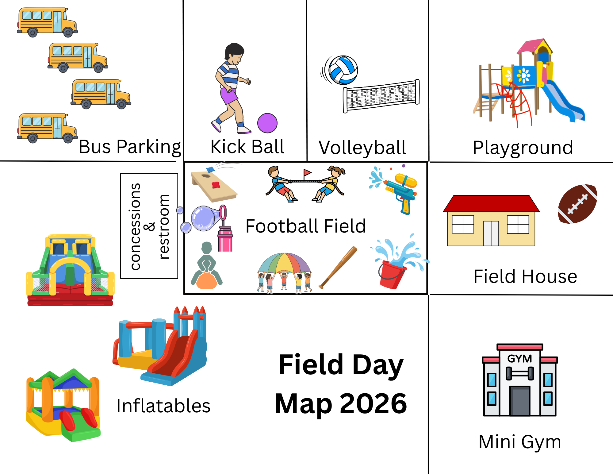 A map of Field Day 2026, showing various activity zones including Bus Parking, Kick Ball, Volleyball, Playground, Football Field, Field House, Inflatables, and Mini Gym.