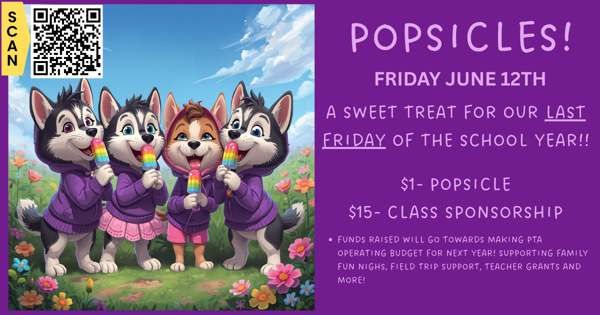 Popsicles For Sale, Friday June 12 During 2nd Recess