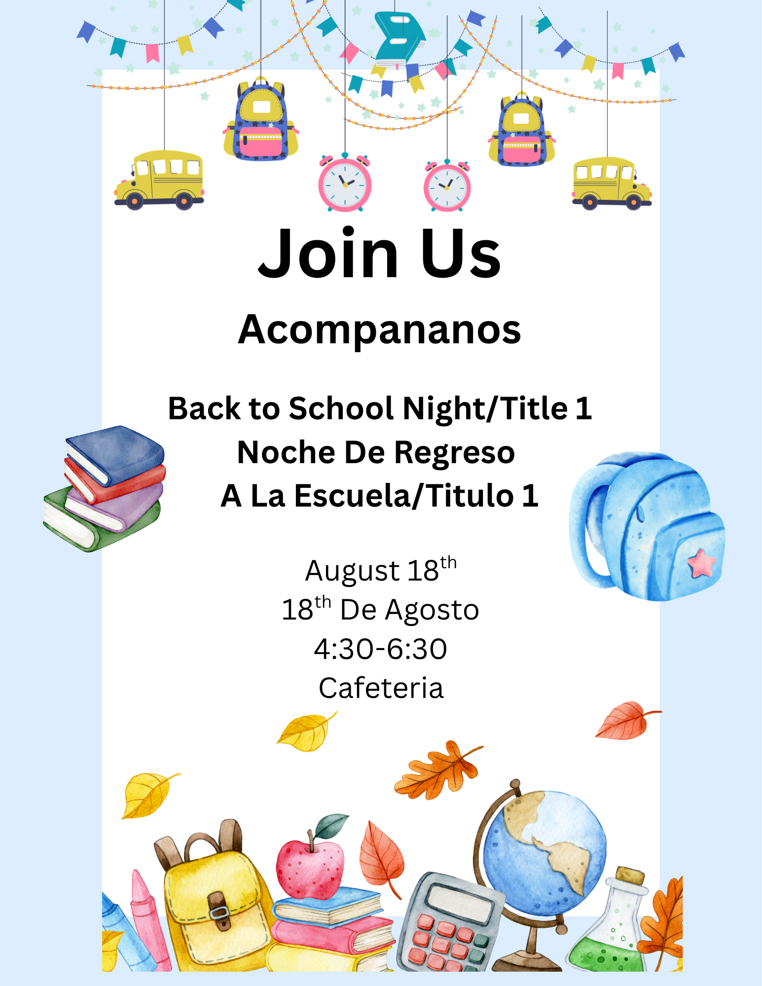 Back To School Night/Noche de Regreso a Clases