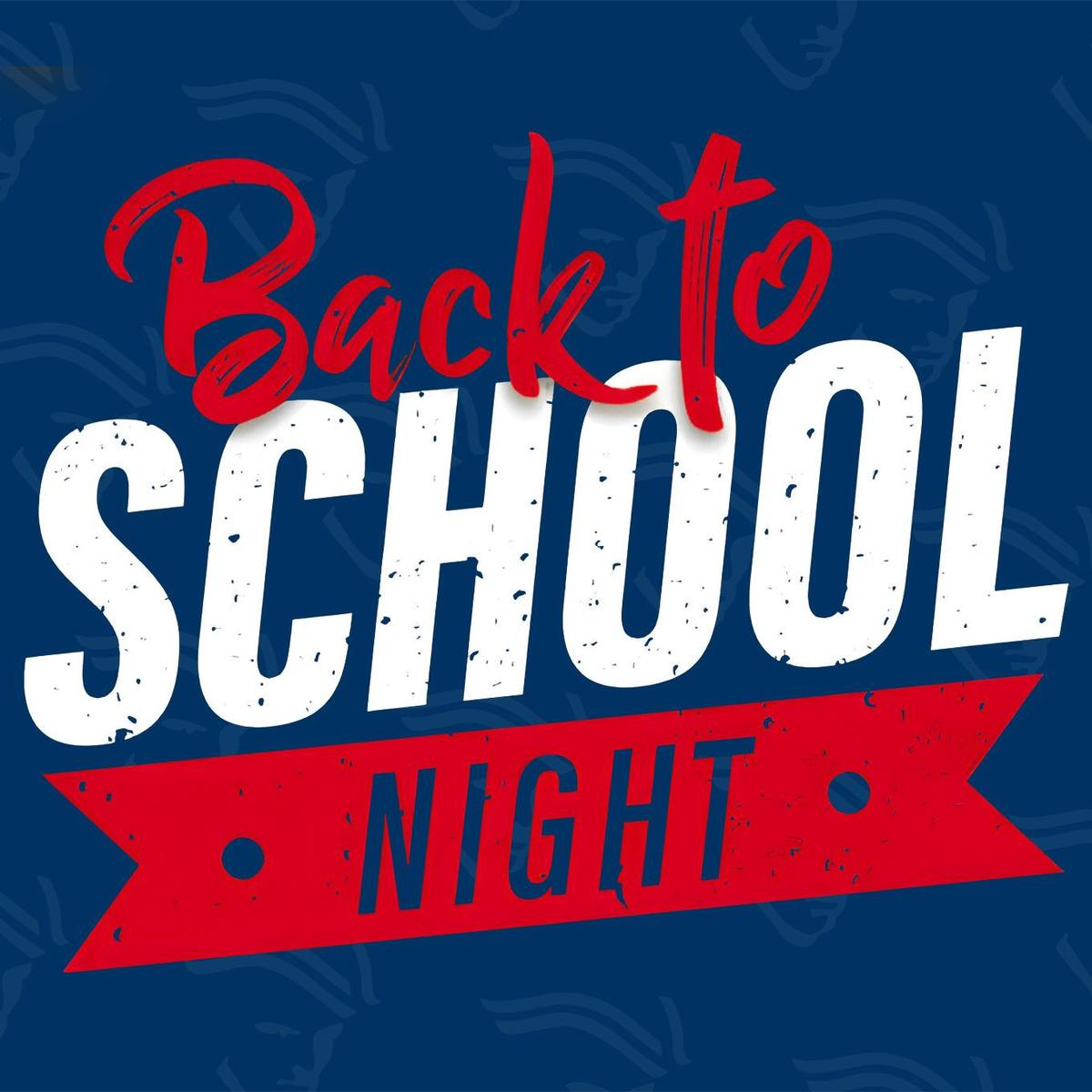 Graphic text reads 'Back to SCHOOL NIGHT' in red and white on a blue background.