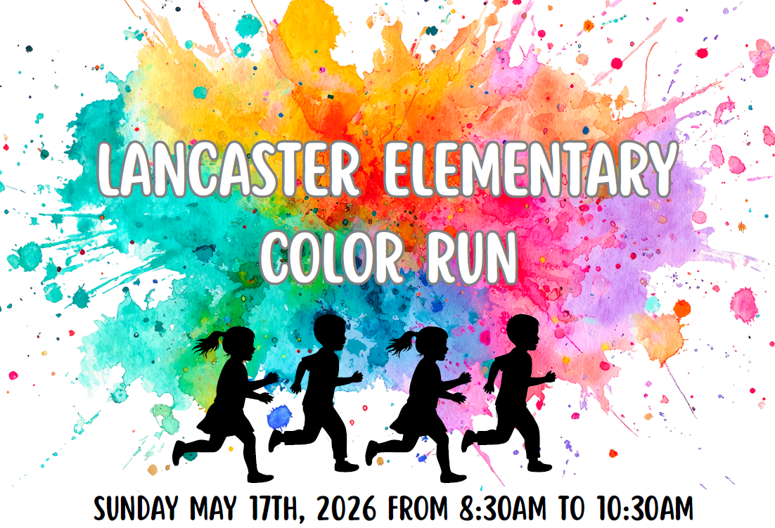 Silhouettes of children run across a vibrant, colorful watercolor splash background advertising the Lancaster Elementary Color Run.