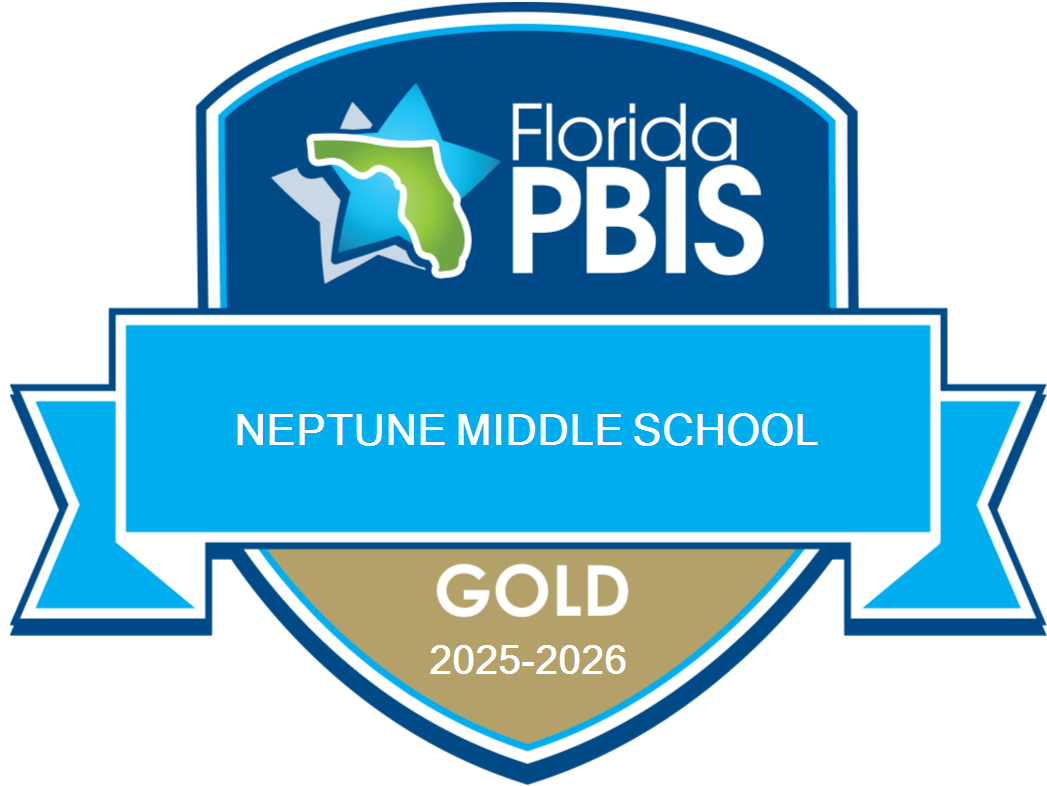 🏆✨ NEPTUNE MIDDLE SCHOOL IS A FLORIDA PBIS GOLD SCHOOL ✨🏆