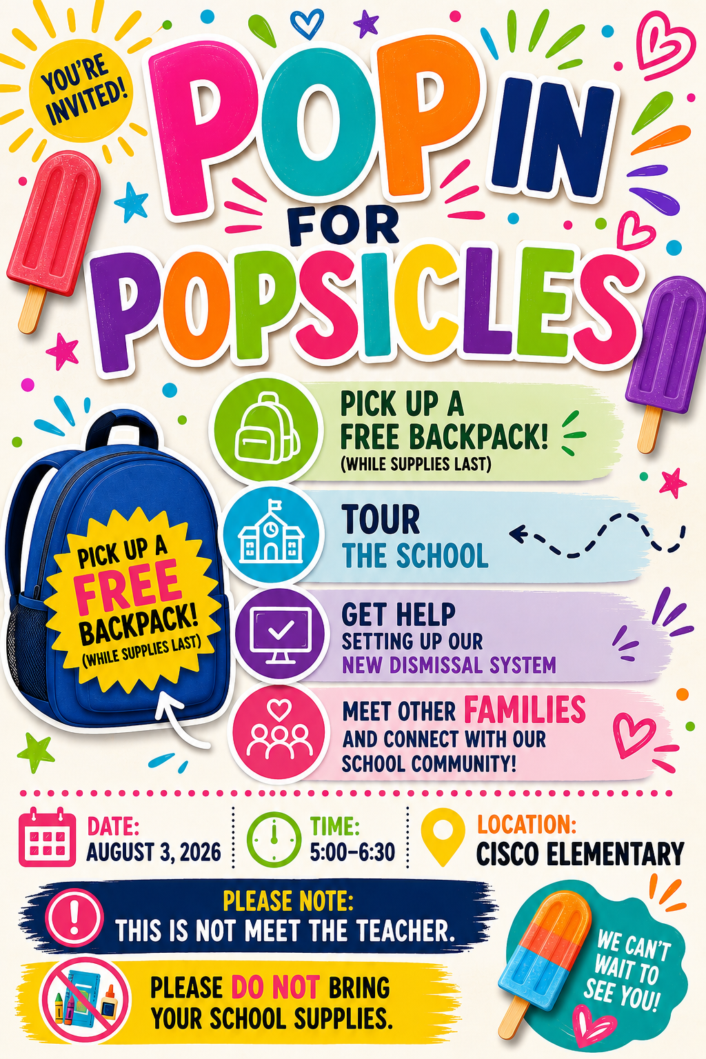 Pop In for Popsicles at Cisco Elementary