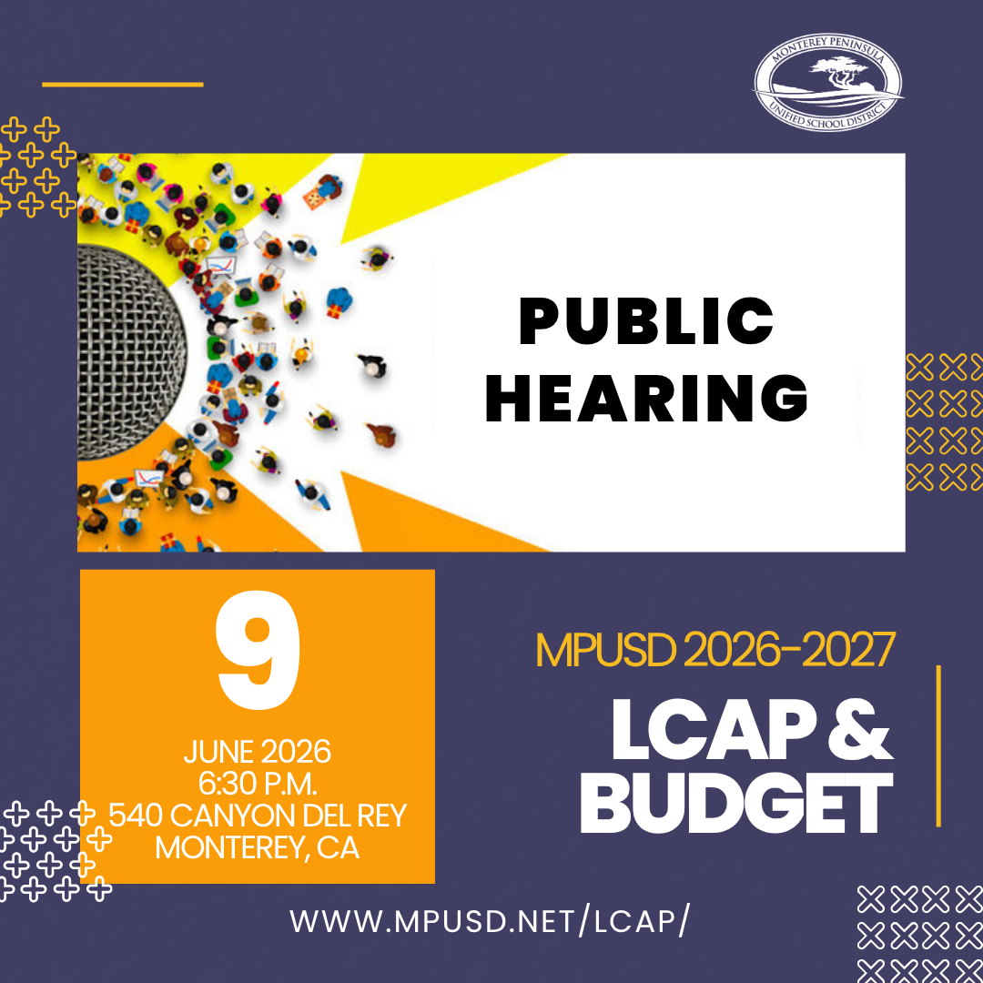 Public Hearing Notice: MPUSD Budget and Local Control Accountability Plan