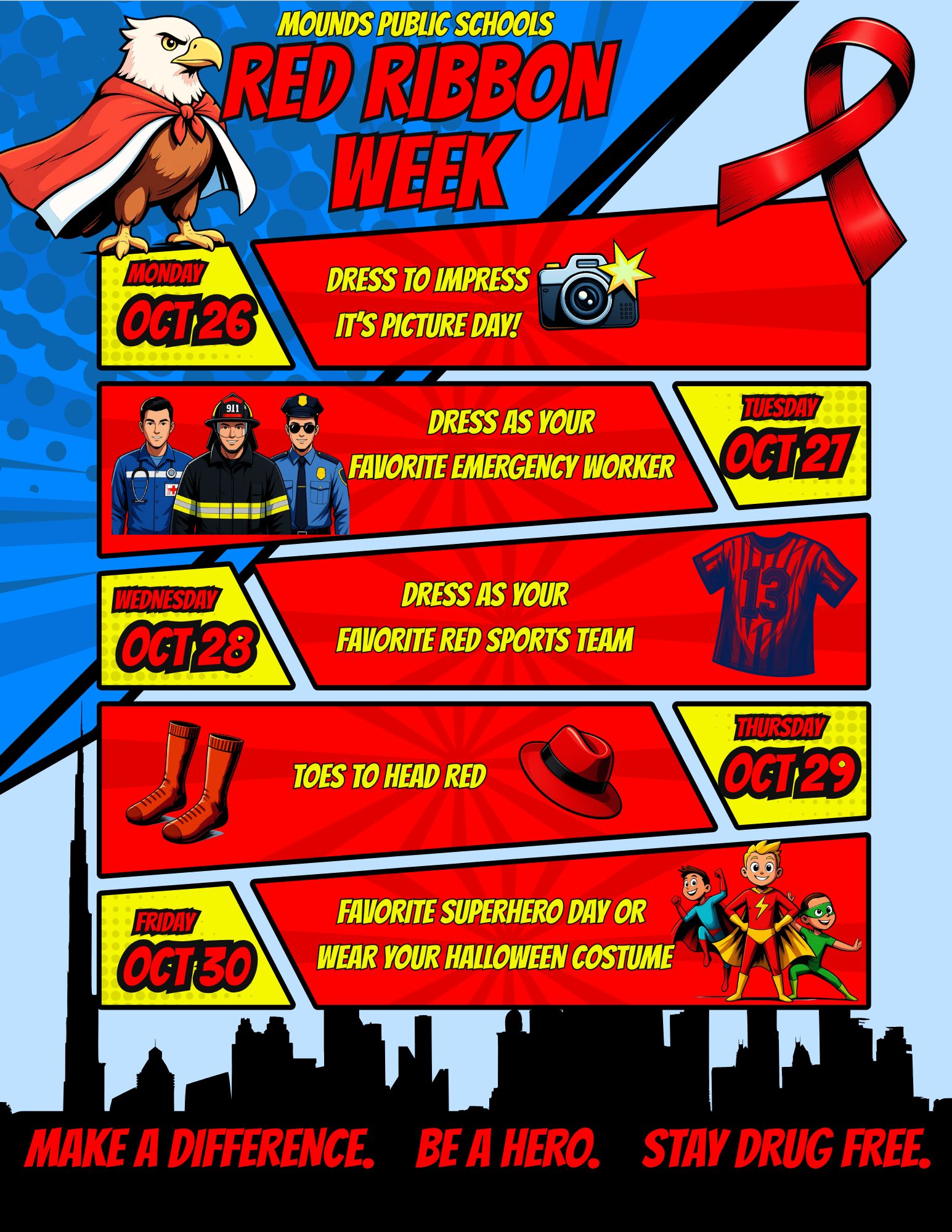 Red Ribbon Week, 10/26-10/30