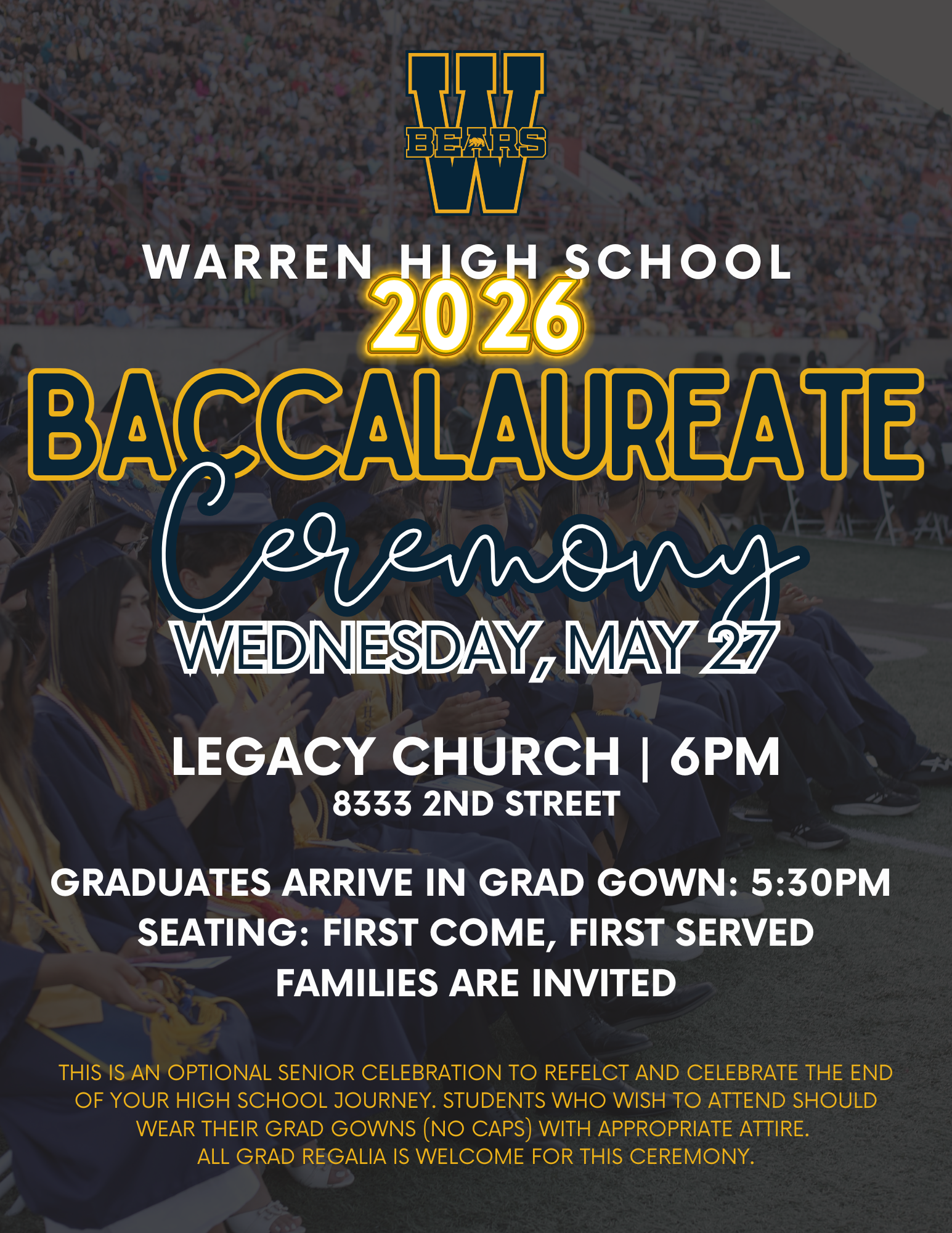 flyer for baccalaureate ceremony. may 27th at legacy downey church