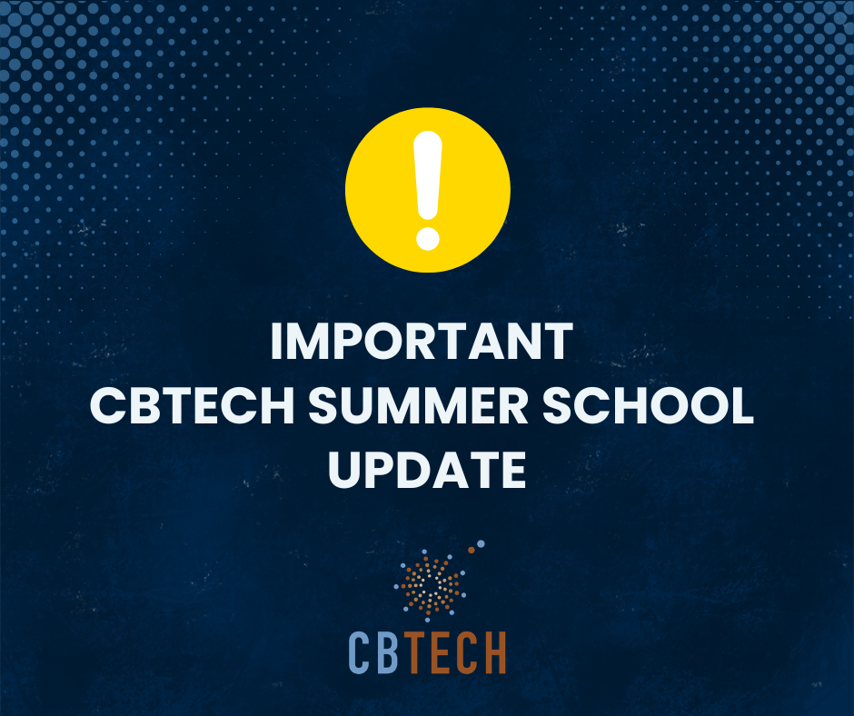 Summer School Update for CBTECH Students & Families