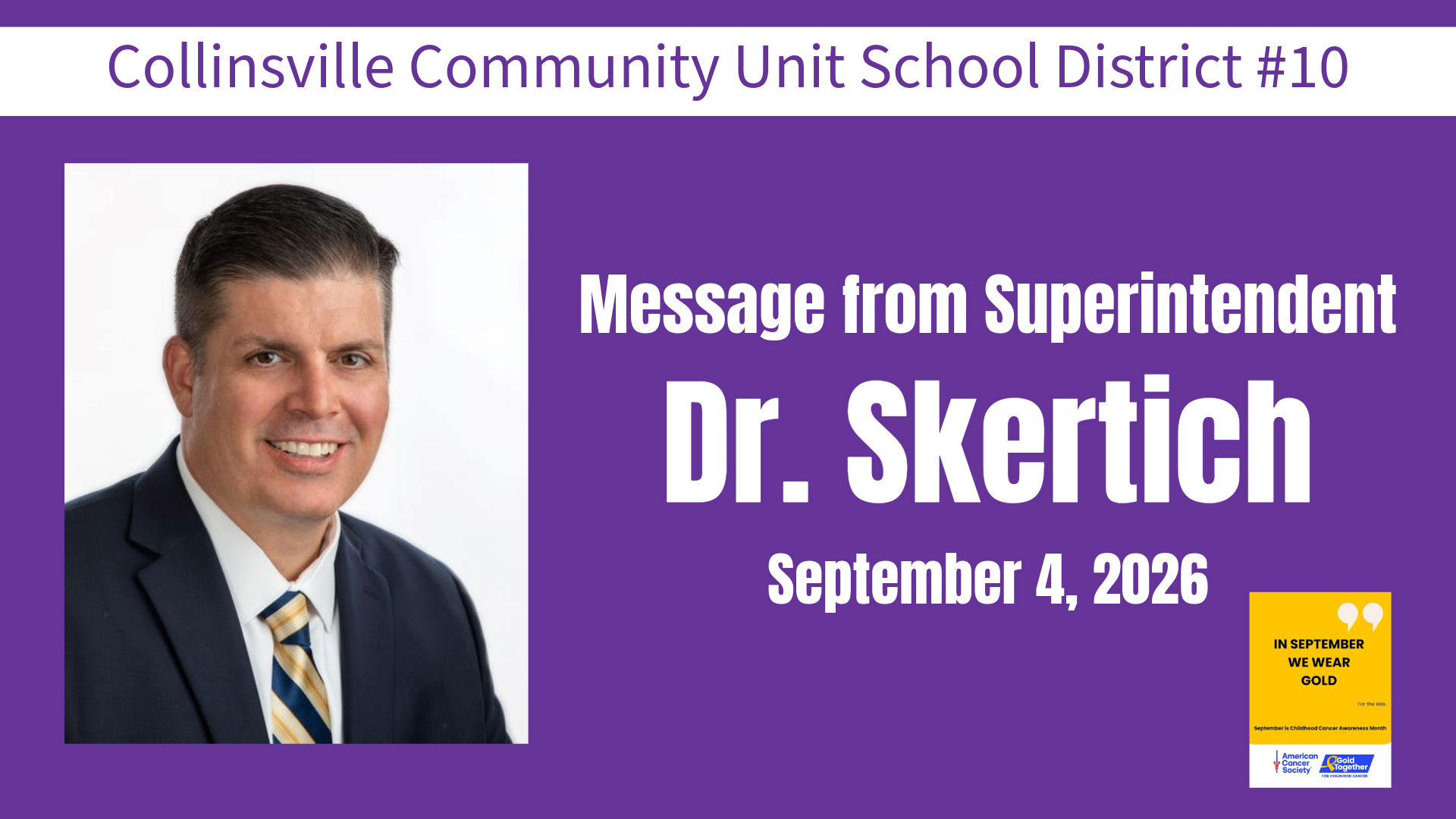 September 4, 2026 Update Message from Superintendent Dr. Skertich