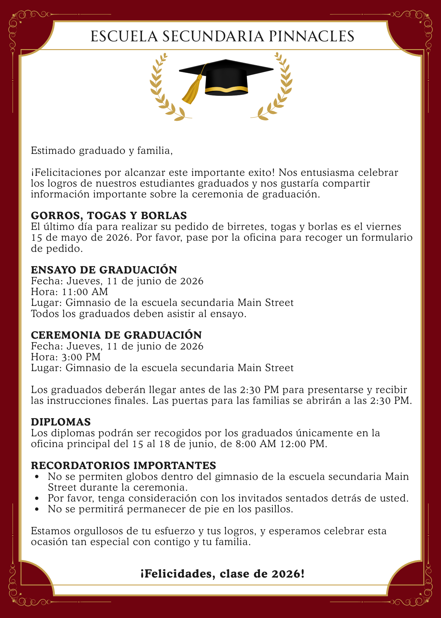 Important Information About Graduation Ceremony - Información Importante Sobre la Ceremonia de Graduación