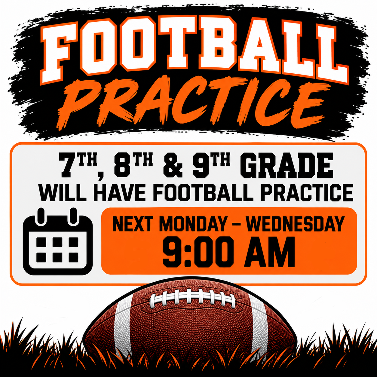 Football practice next M-W