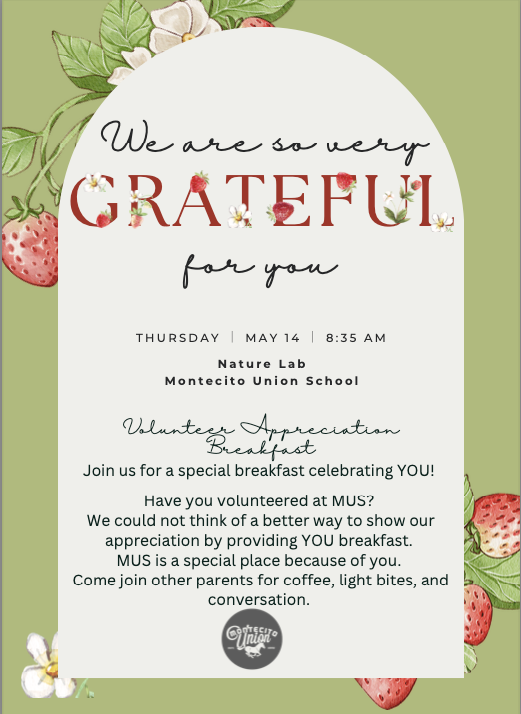 Volunteer Appreciation Breakfast Thur., May 14 @ 8:35am
