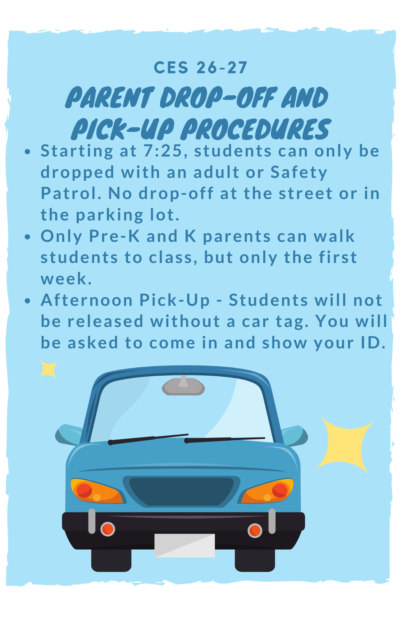 Drop Off and Pick Up Reminders