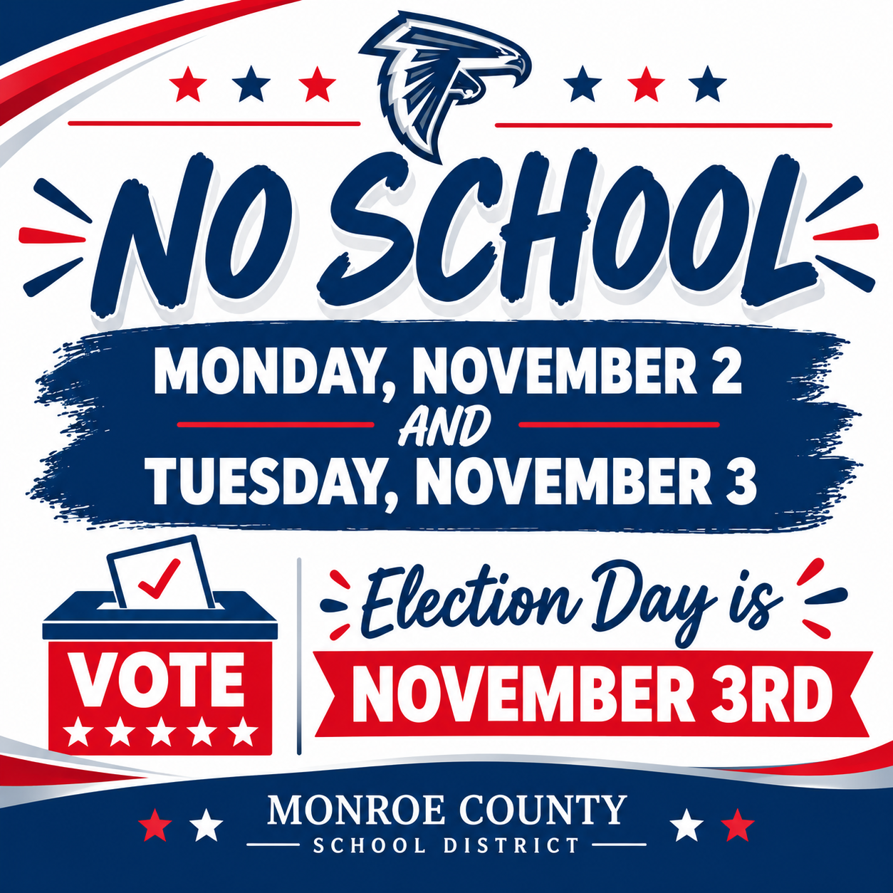 No School Monday & Tuesday 