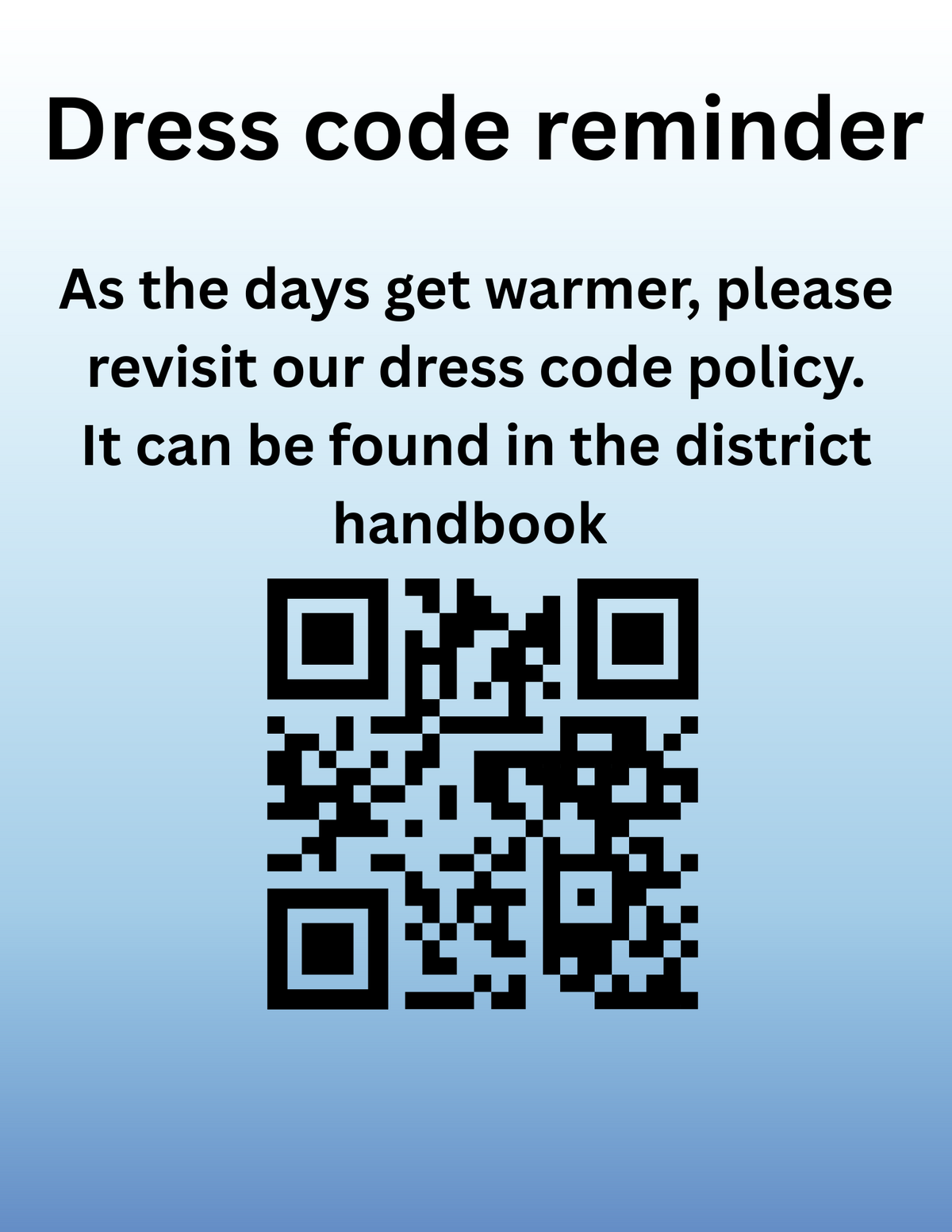 Dress code reminder