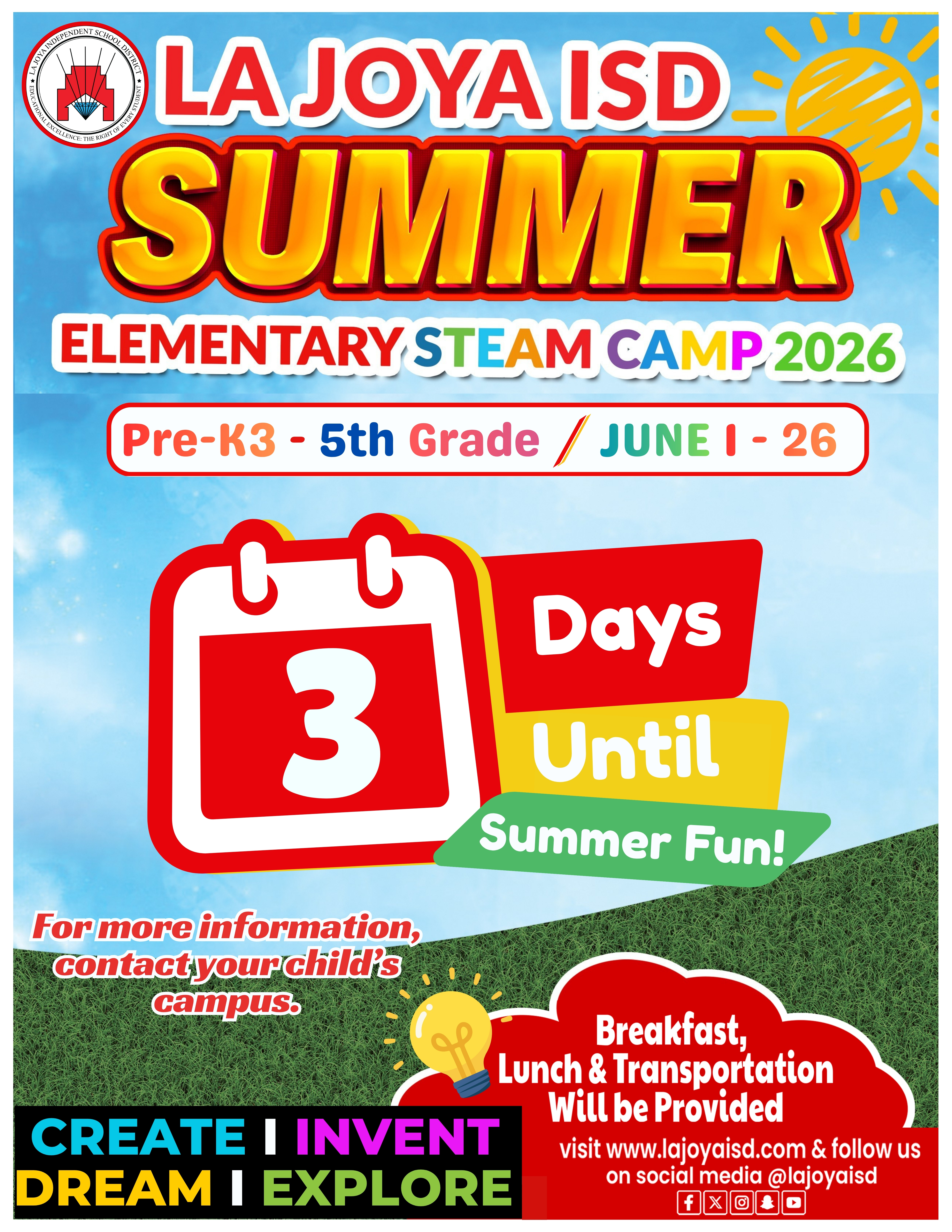 ☀️🎉 Only 3 Days Until Summer Fun Begins at La Joya ISD! 🎉☀️