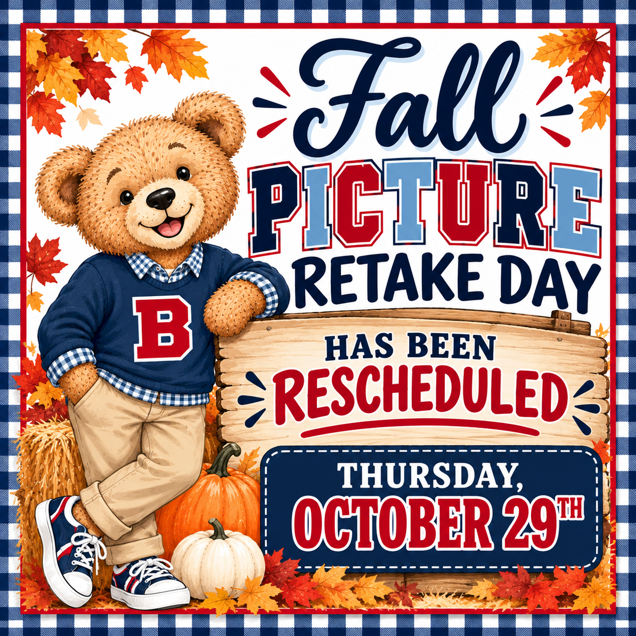 Fall Picture Retake Day has been rescheduled