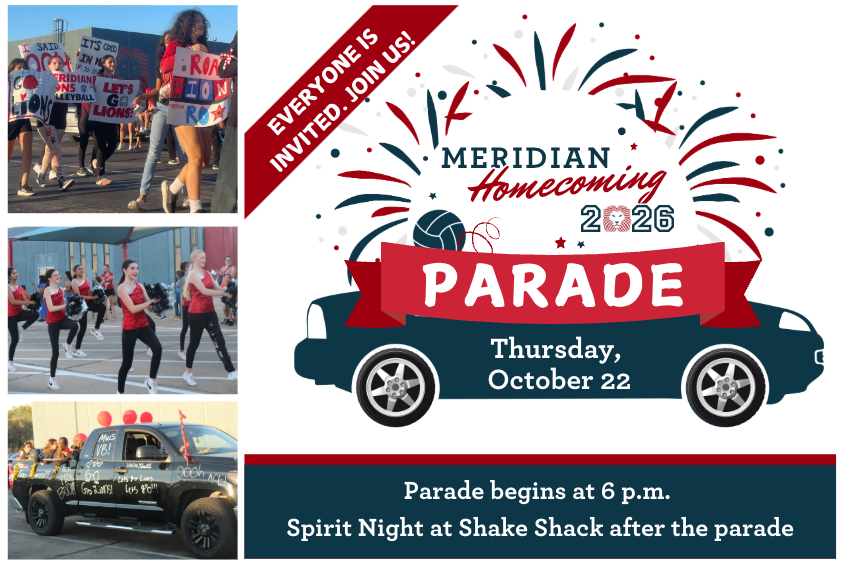 A promotional flyer for the Meridian Homecoming 2026 Parade featuring photos of students participating in activities.