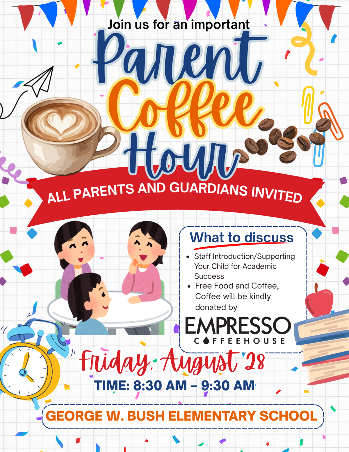 Bush Elementary Parent Coffee Hour- Hora de cafe