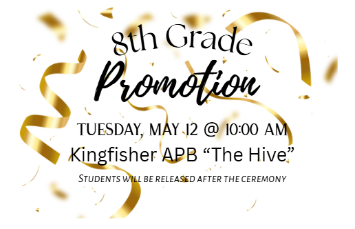 8th Grade Promotion & 7th Grade Awards Info