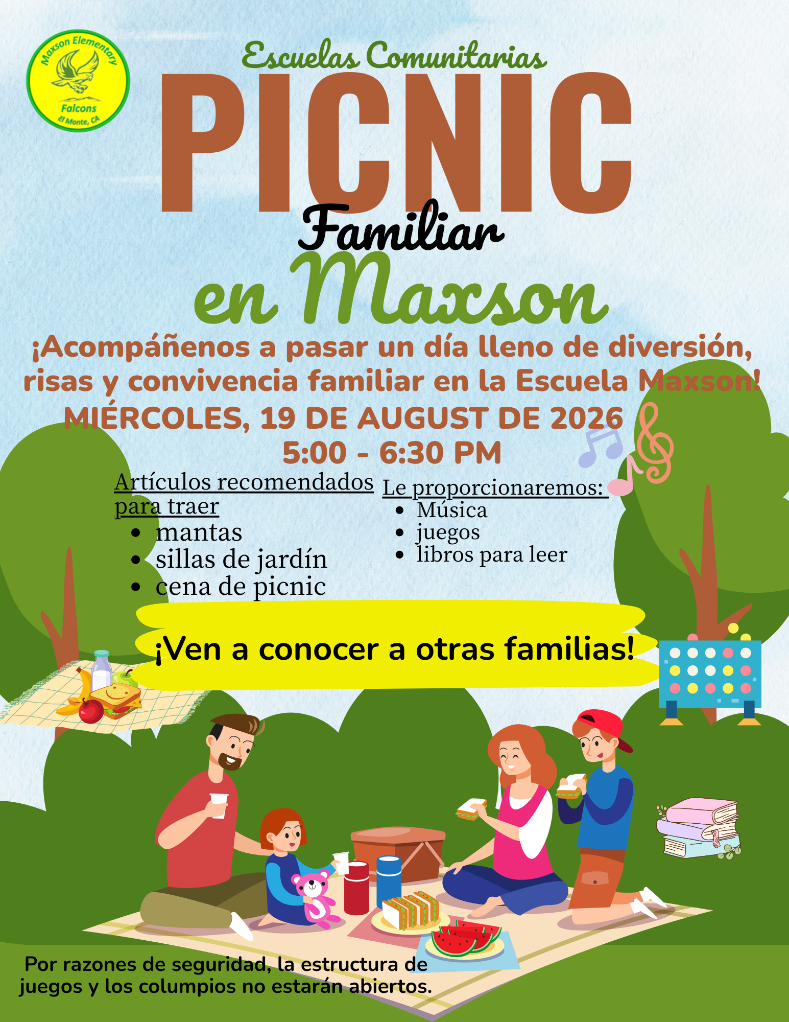 Maxson Elementary Community Schools Family Picnic โ Wednesday, August 19, 2026, from 5:00โ6:30 PM. Families are invited to bring blankets, lawn chairs, and a picnic dinner. Music, games, and books will be provided. Come meet other Maxson families! The jungle gym and swings will be closed for safety.