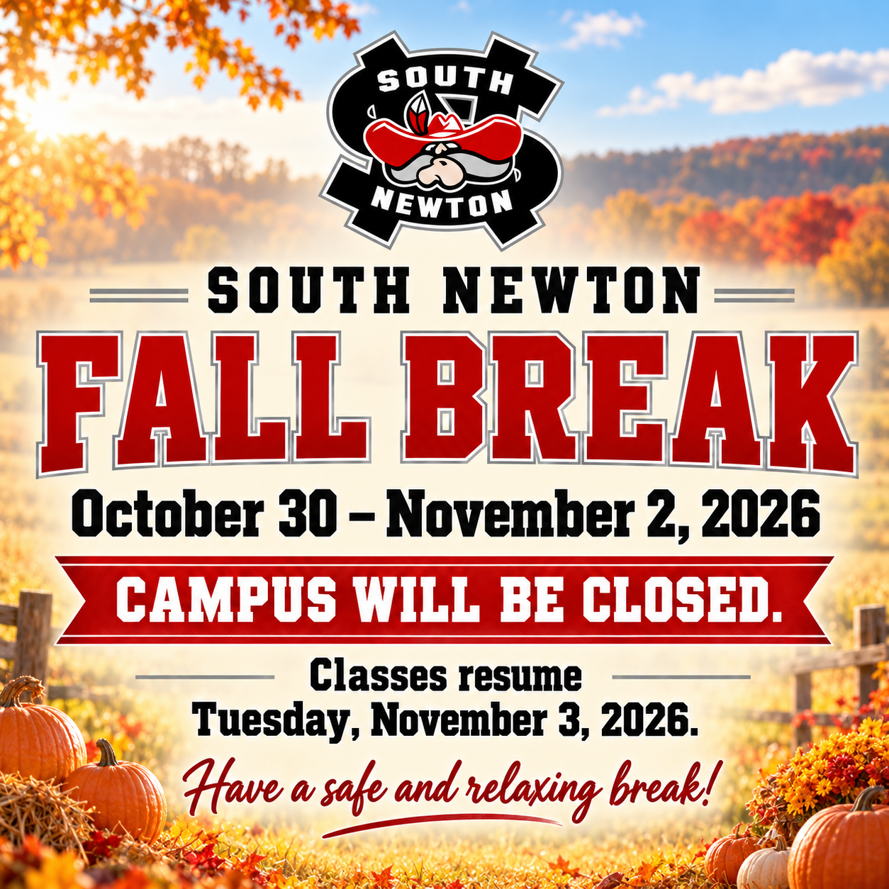 Fall Break Reminder!