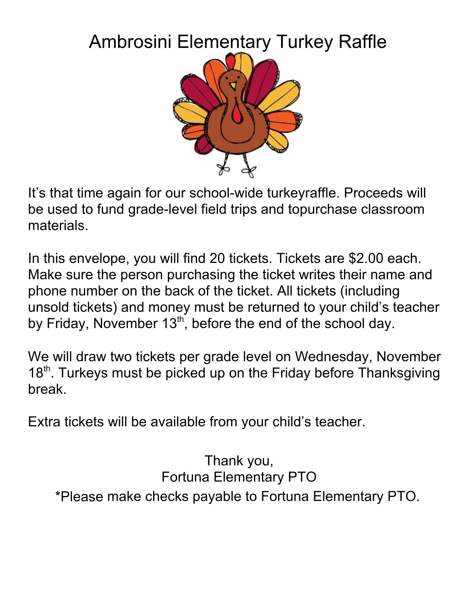 Turkey Raffle Tickets are coming home today!