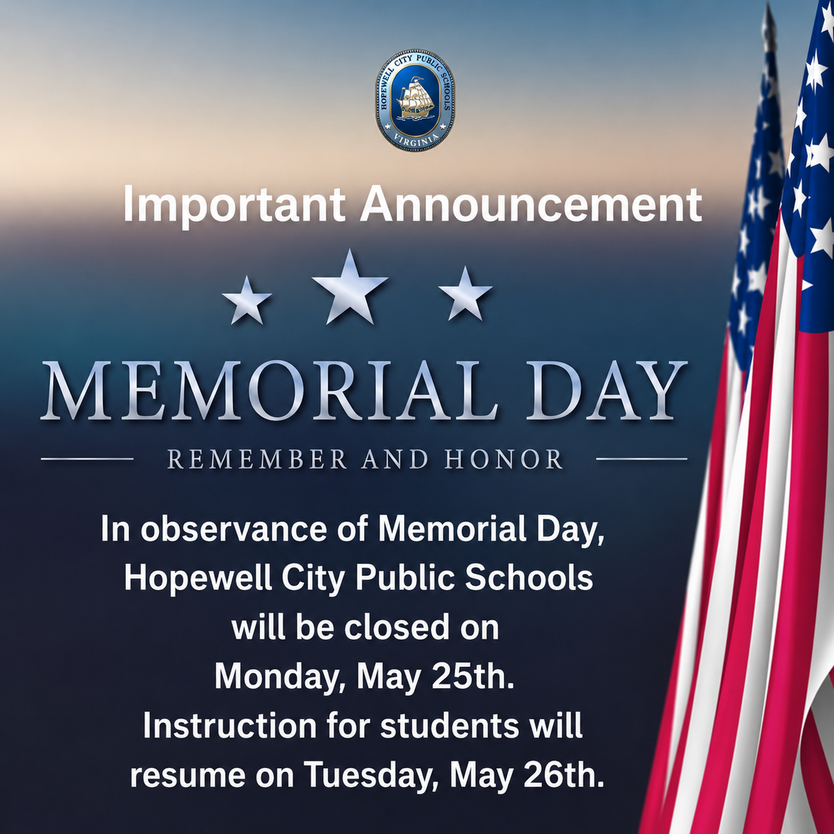 Hopewell City Public Schools will be Closed on Monday, May 25th