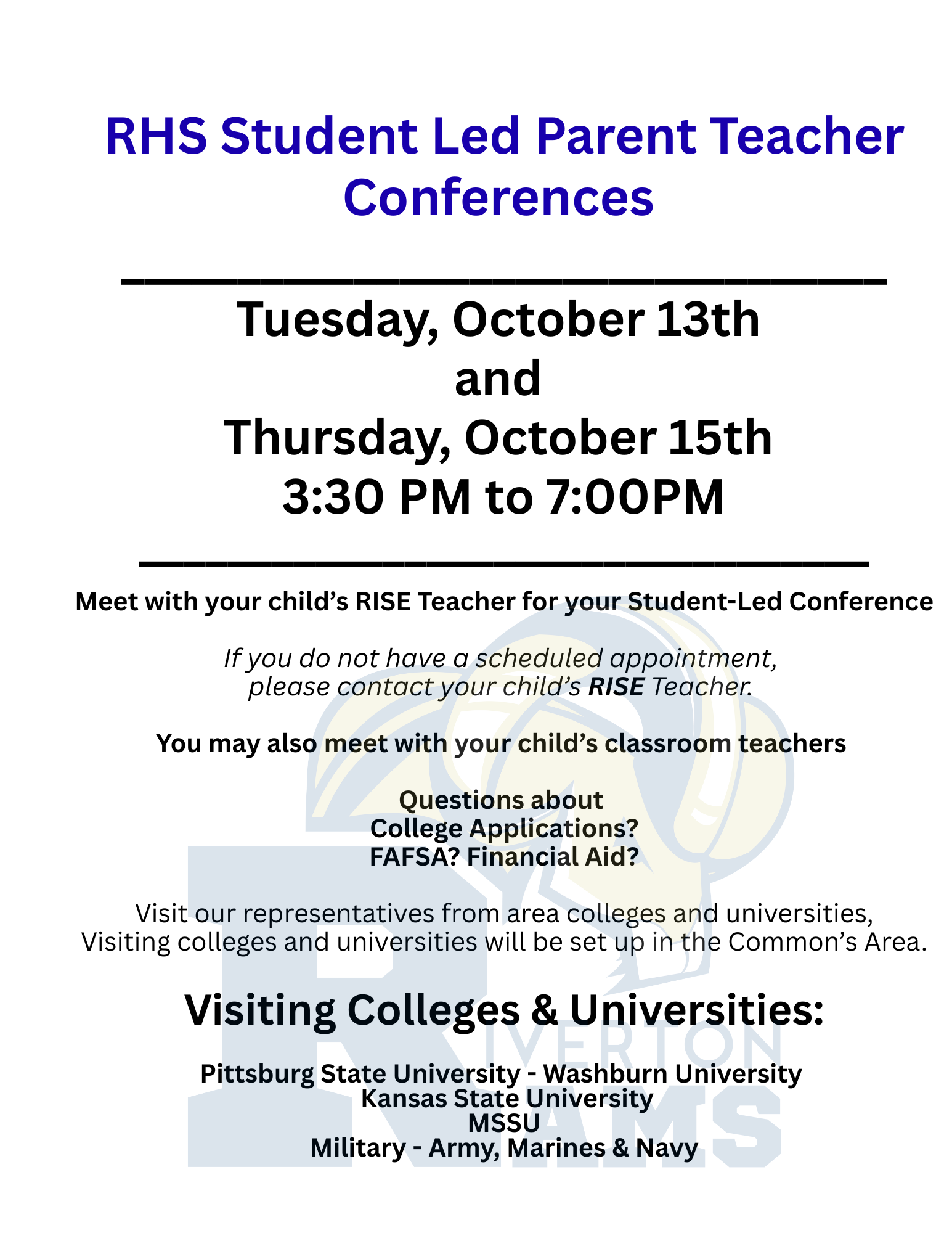 RHS Student Led Parent Teacher Conferences 10/13 & 10/15   3:30 pm - 7:00 pm