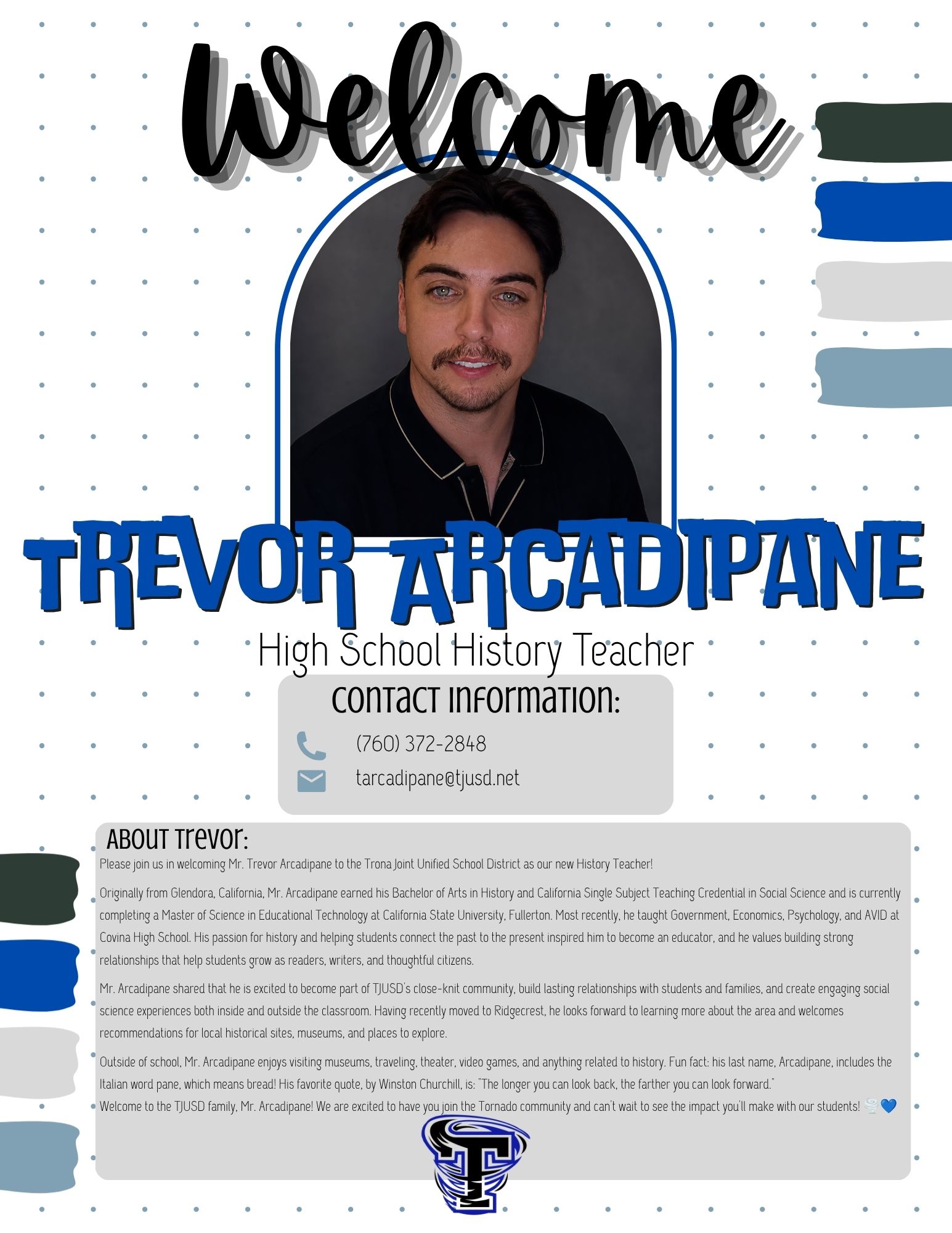  Welcome To the TJUSD Team Trevor!