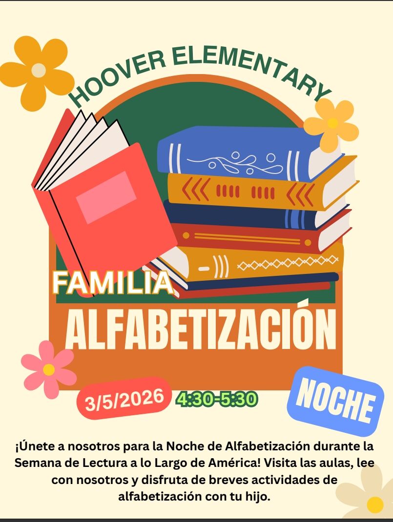 Poster for Hoover Elementary's Family Literacy Night, featuring colorful books and flowers.