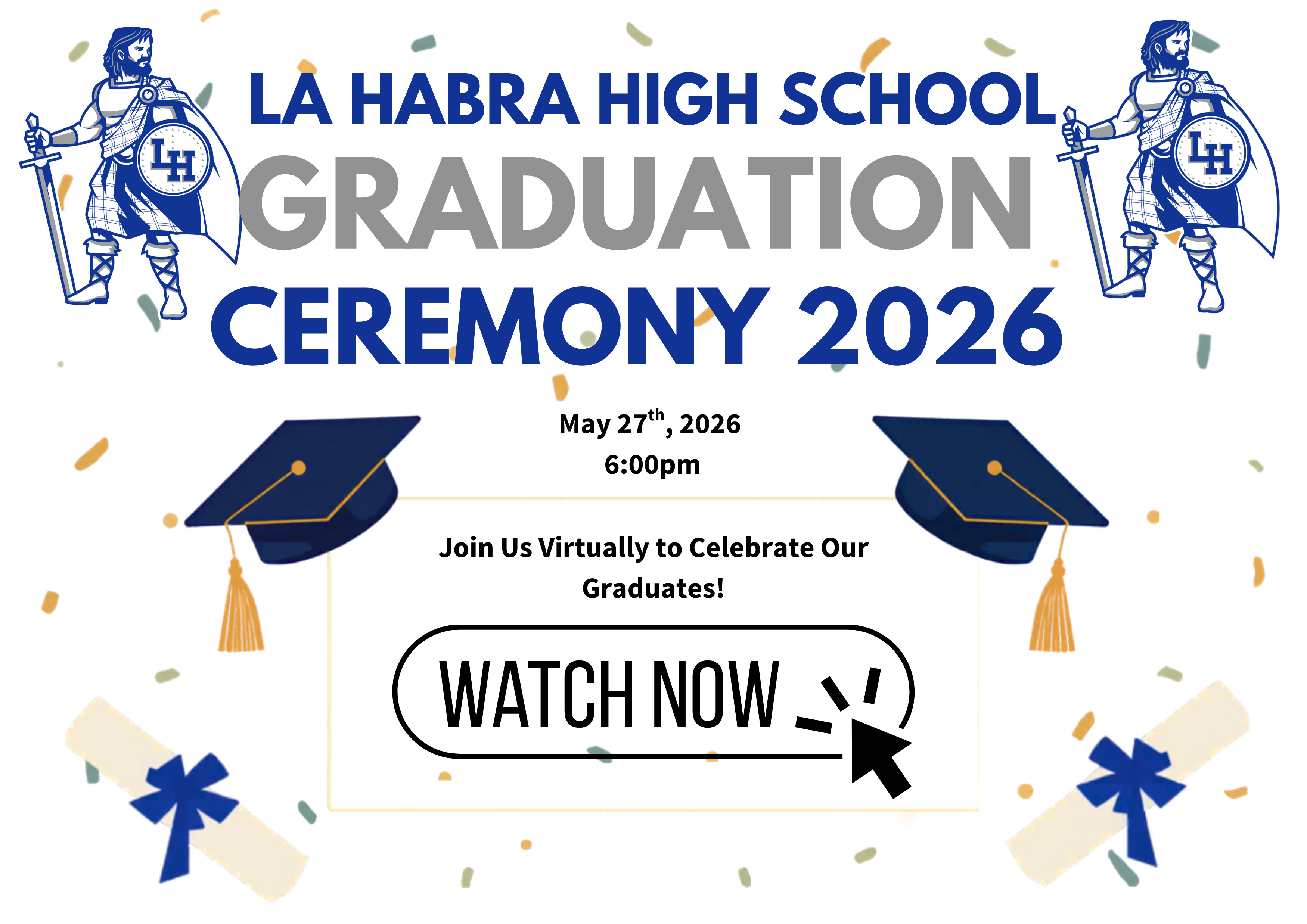 La Habra High School 2026 Graduation Livestream Link